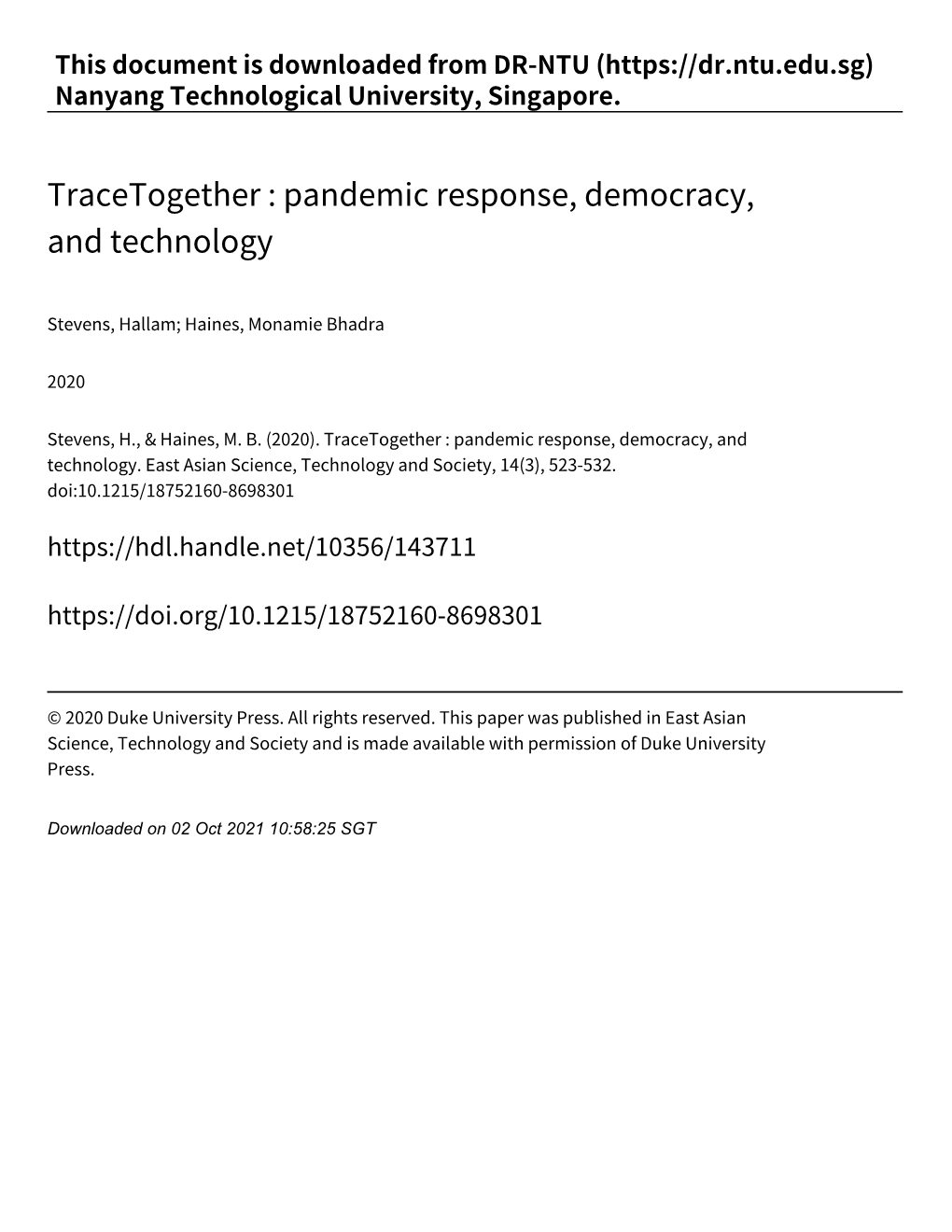 Tracetogether : Pandemic Response, Democracy, and Technology