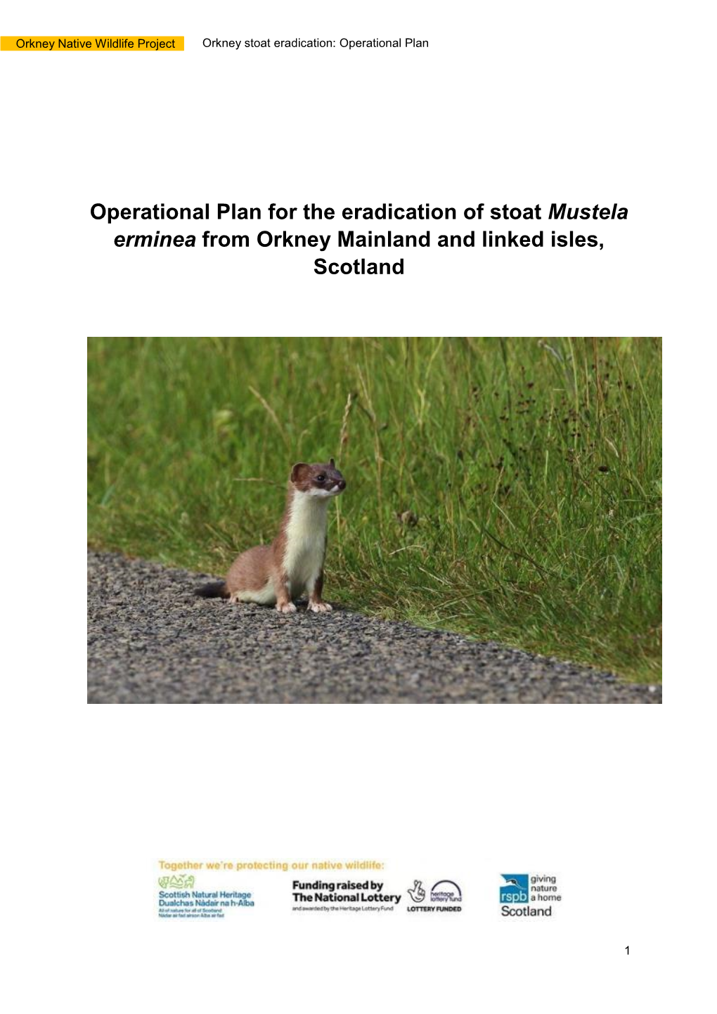 Orkney Native Wildlife Project Orkney Stoat Eradication: Operational Plan