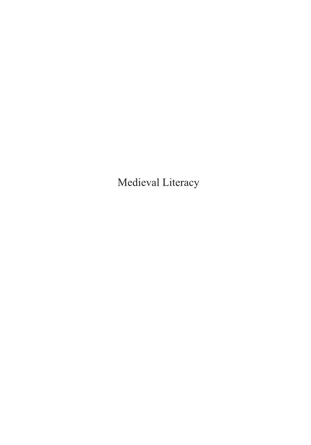 Medieval Literacy