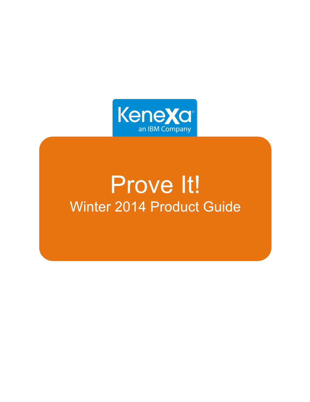 Prove It! Winter 2014 Product Guide