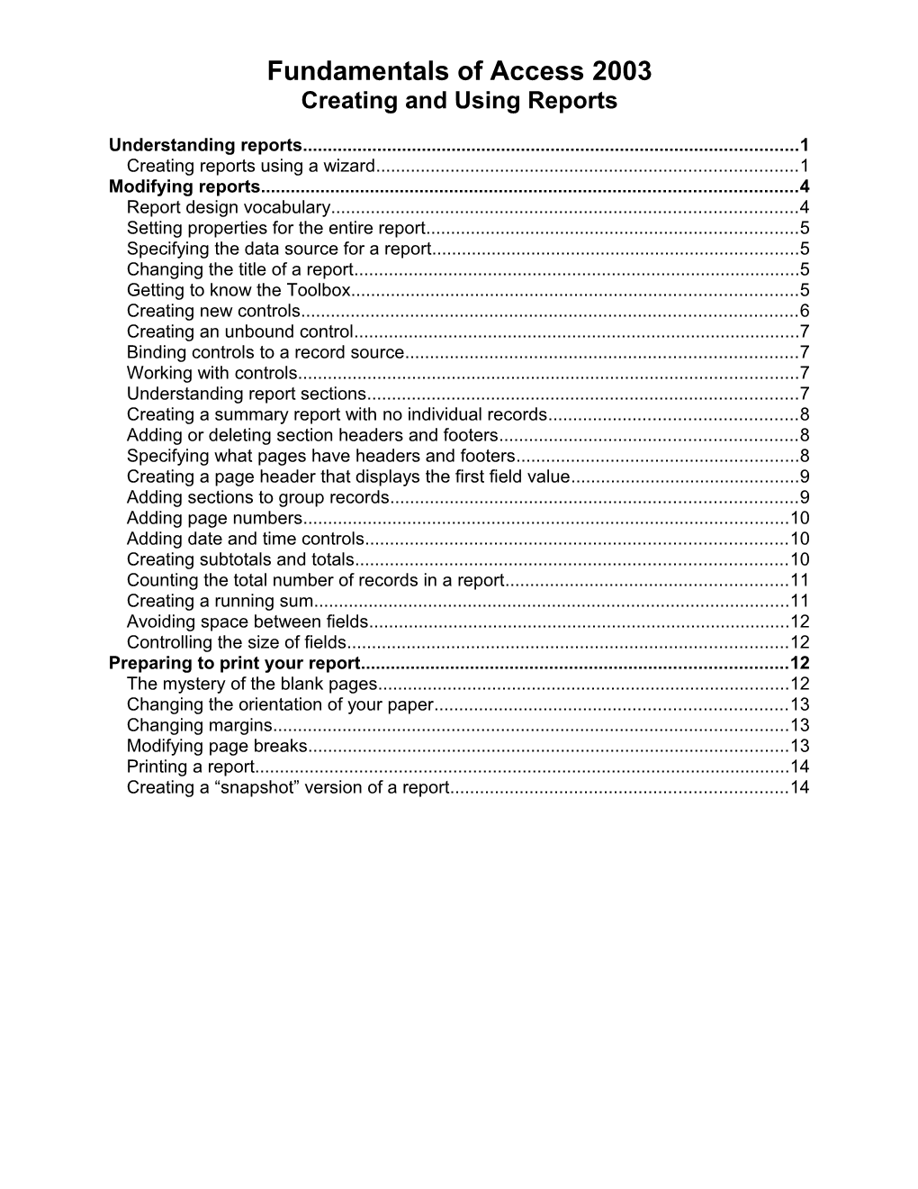 Creating and Using Reports