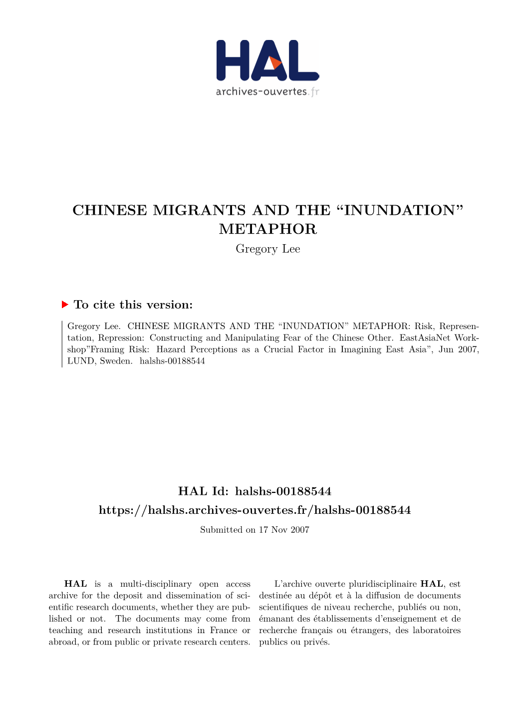 CHINESE MIGRANTS and the “INUNDATION” METAPHOR Gregory Lee