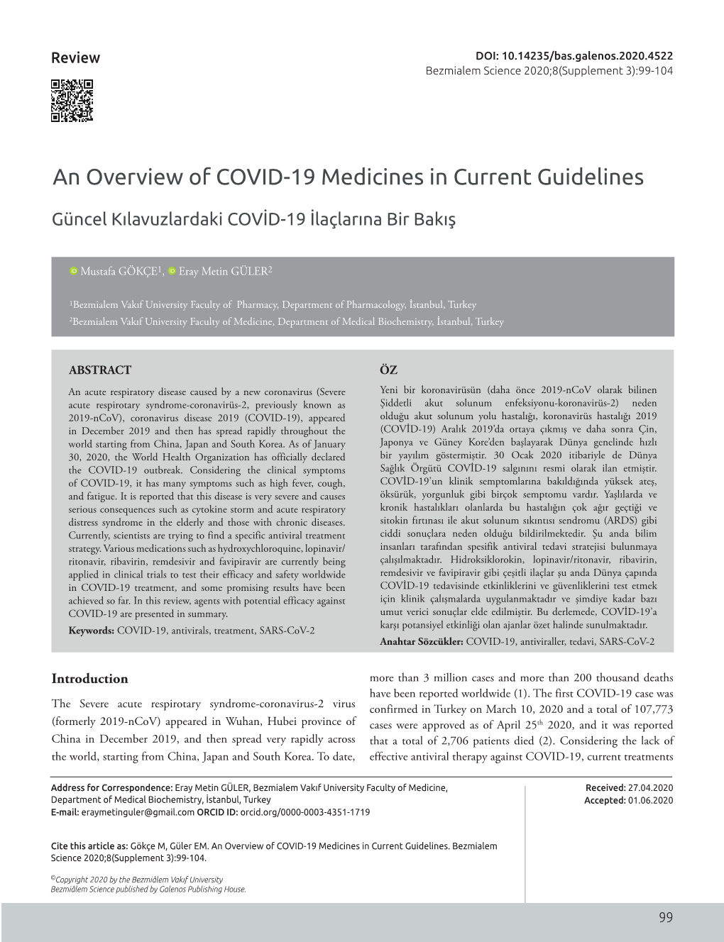 An Overview of COVID-19 Medicines in Current Guidelines