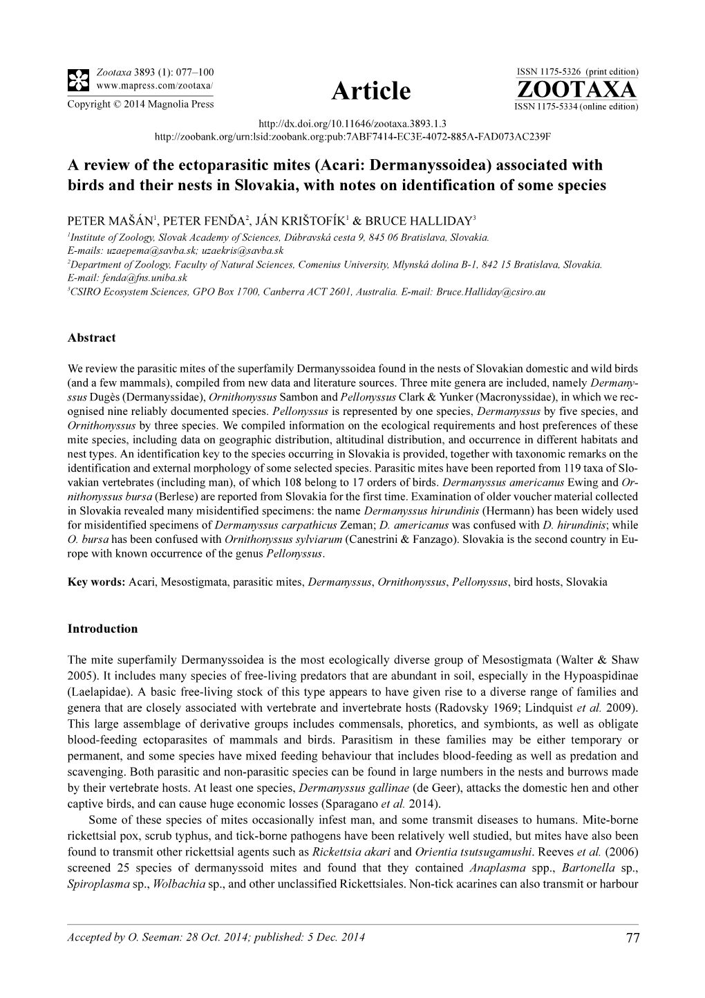 A Review of the Ectoparasitic Mites (Acari: Dermanyssoidea) Associated with Birds and Their Nests in Slovakia, with Notes on Identification of Some Species