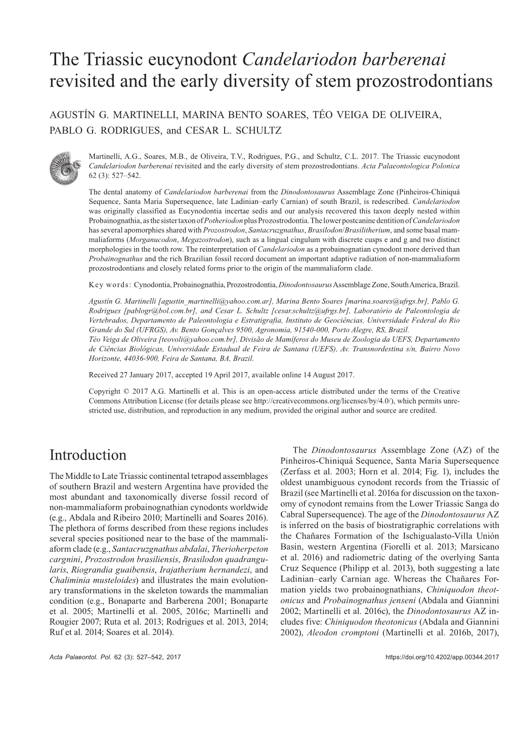 Candelariodon Barberenai Revisited and the Early Diversity of Stem Prozostrodontians