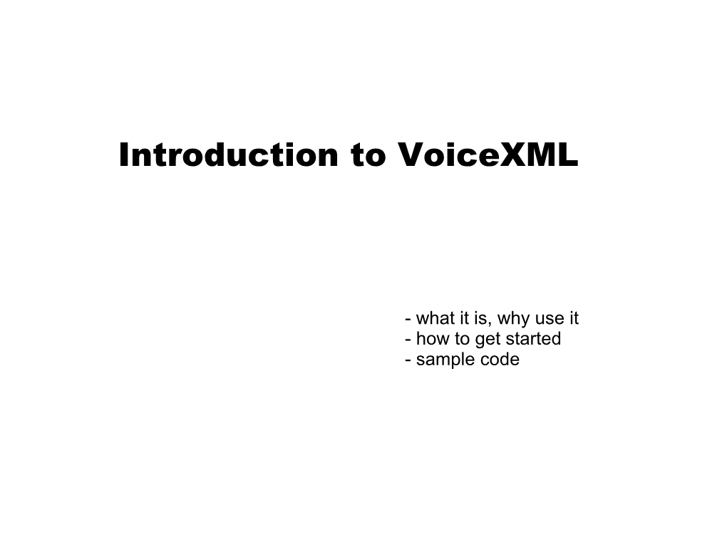 Introduction to Voicexml
