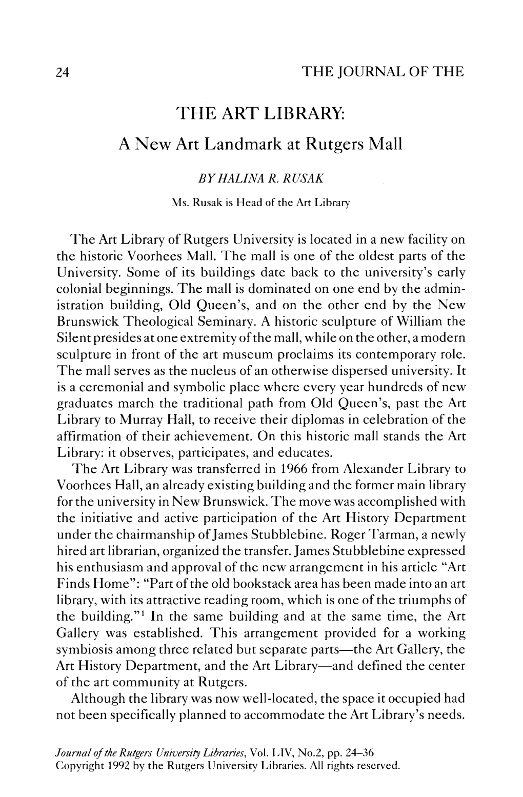 THE ART LIBRARY: a New Art Landmark at Rutgers Mall