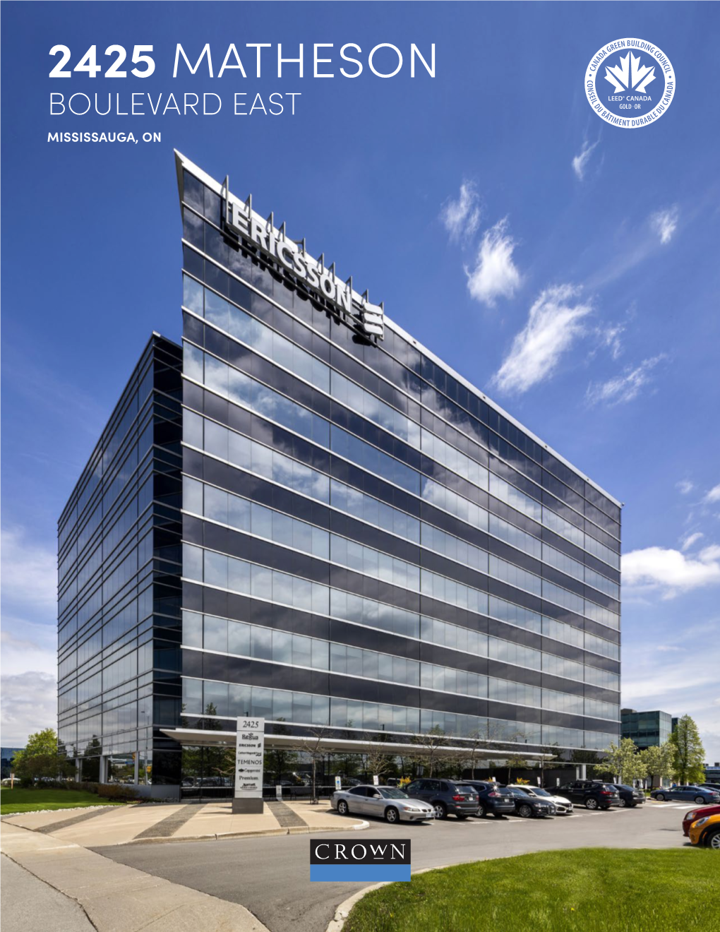 2425 MATHESON BOULEVARD EAST MISSISSAUGA, on Building Specifications