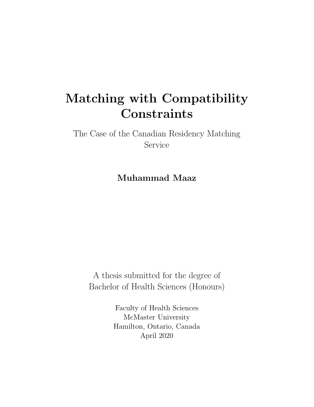 Matching with Compatibility Constraints