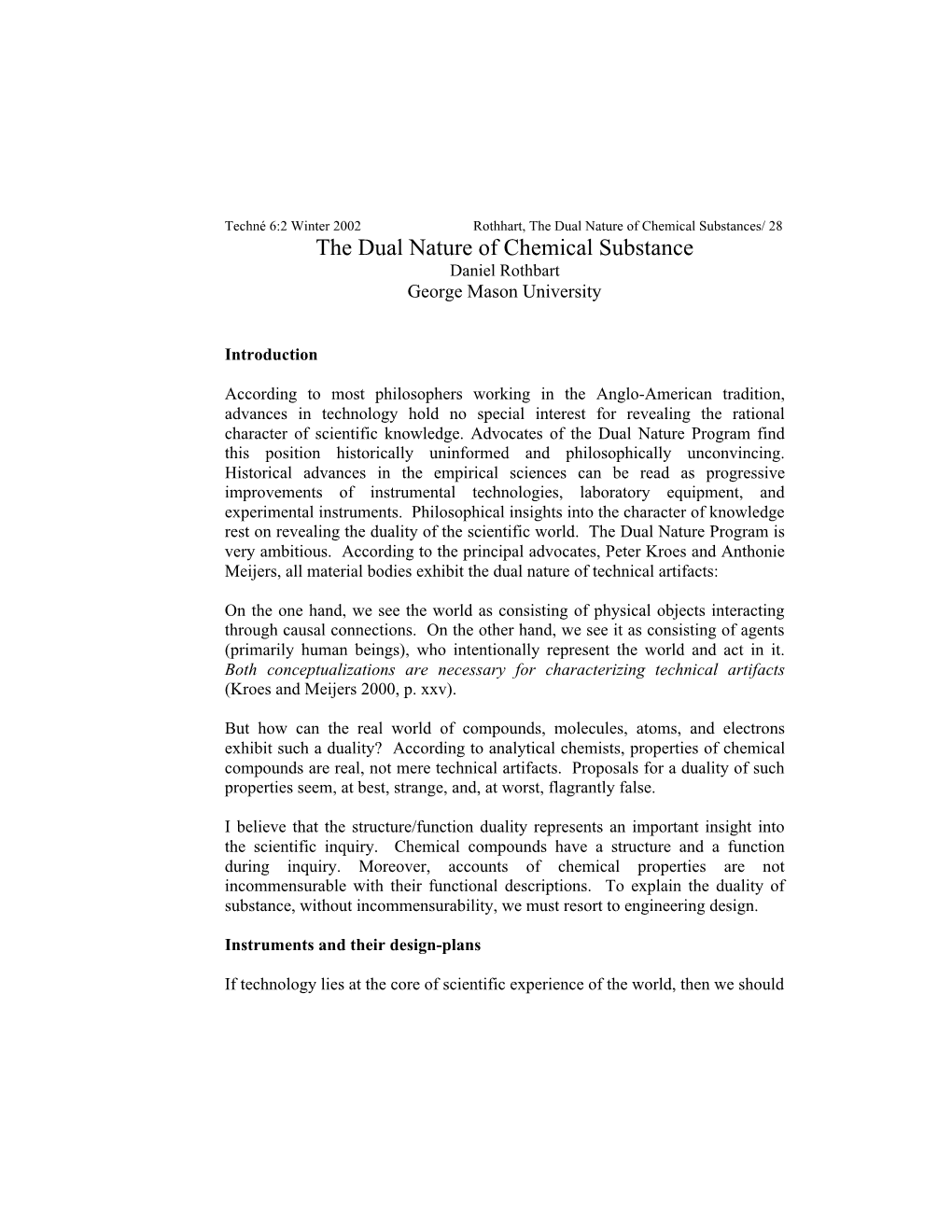 The Dual Nature of Chemical Substances/ 28 the Dual Nature of Chemical Substance Daniel Rothbart George Mason University