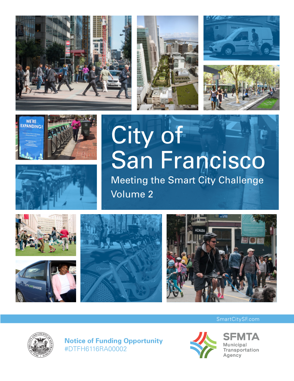 City of San Francisco Meeting the Smart City Challenge Volume 2