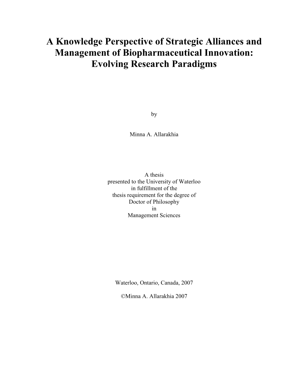 A Knowledge Perspective of Strategic Alliances and Management of Biopharmaceutical Innovation: Evolving Research Paradigms