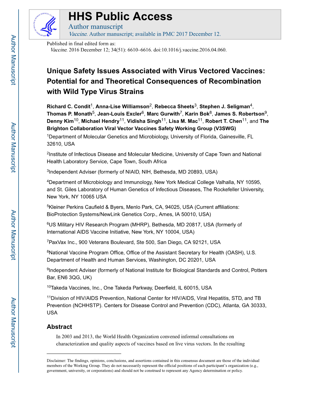 Unique Safety Issues Associated with Virus Vectored Vaccines: Potential for and Theoretical Consequences of Recombination with Wild Type Virus Strains