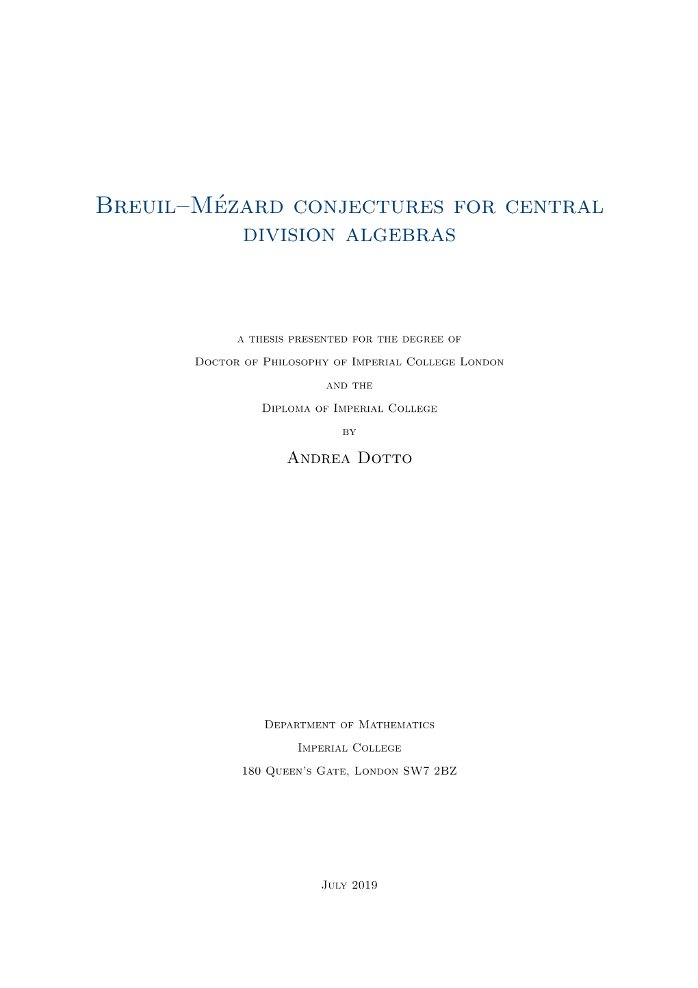 Breuil–Mézard Conjectures for Central Division Algebras