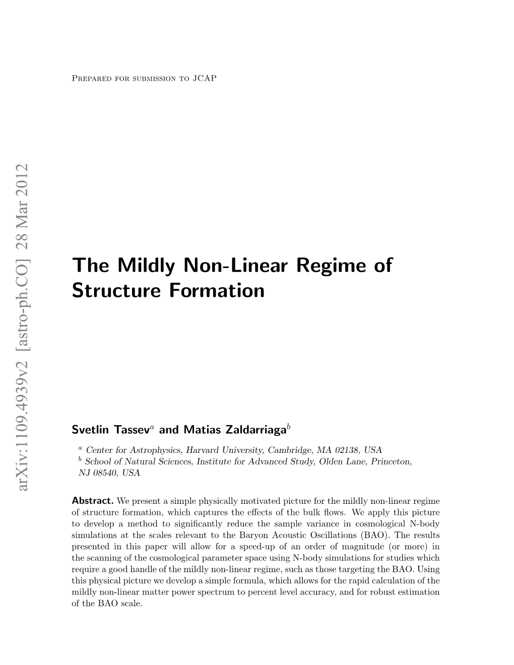 The Mildly Non-Linear Regime of Structure Formation