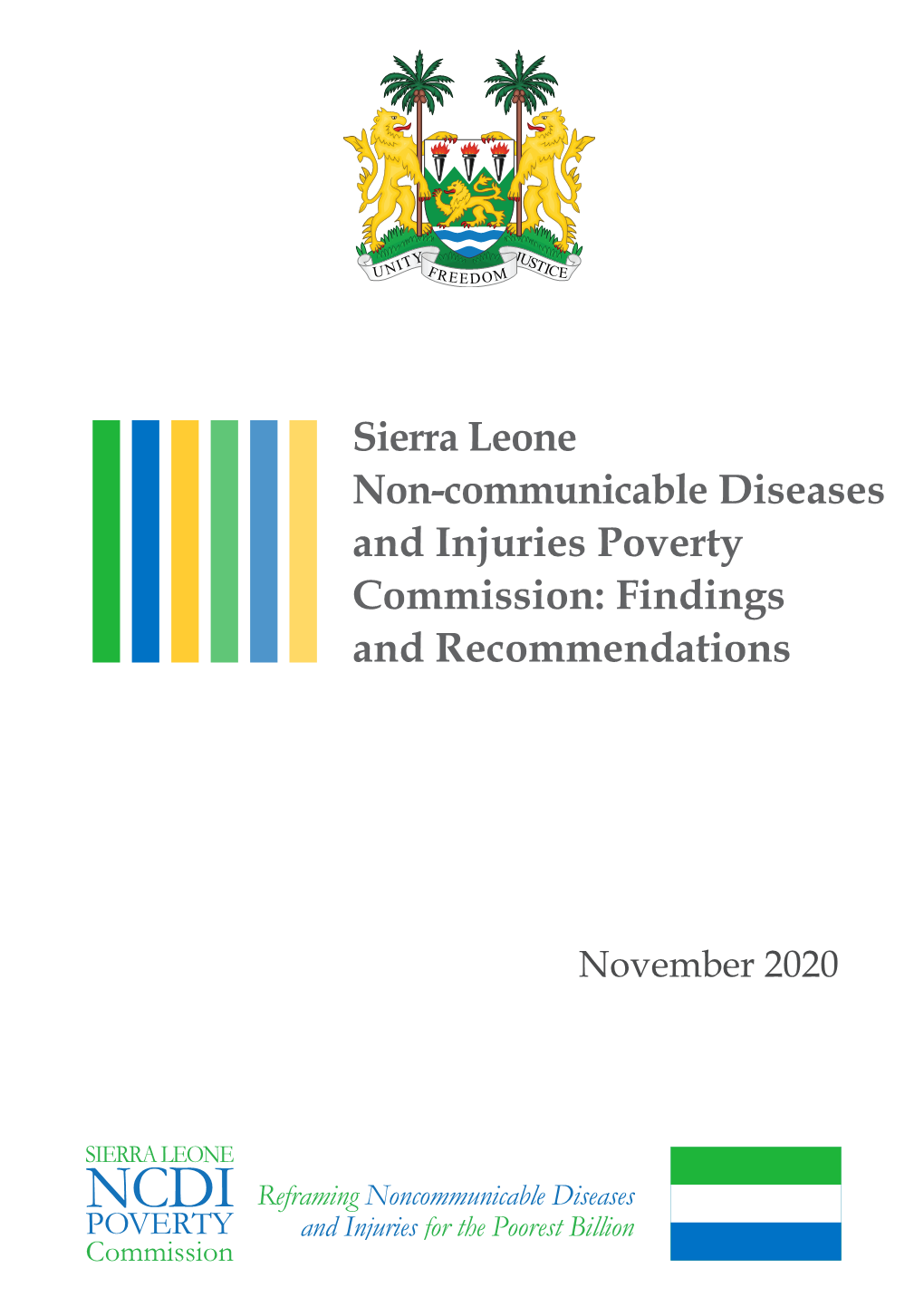 Sierra Leone Non-Communicable Diseases and Injuries Poverty Commission: Findings and Recommendations