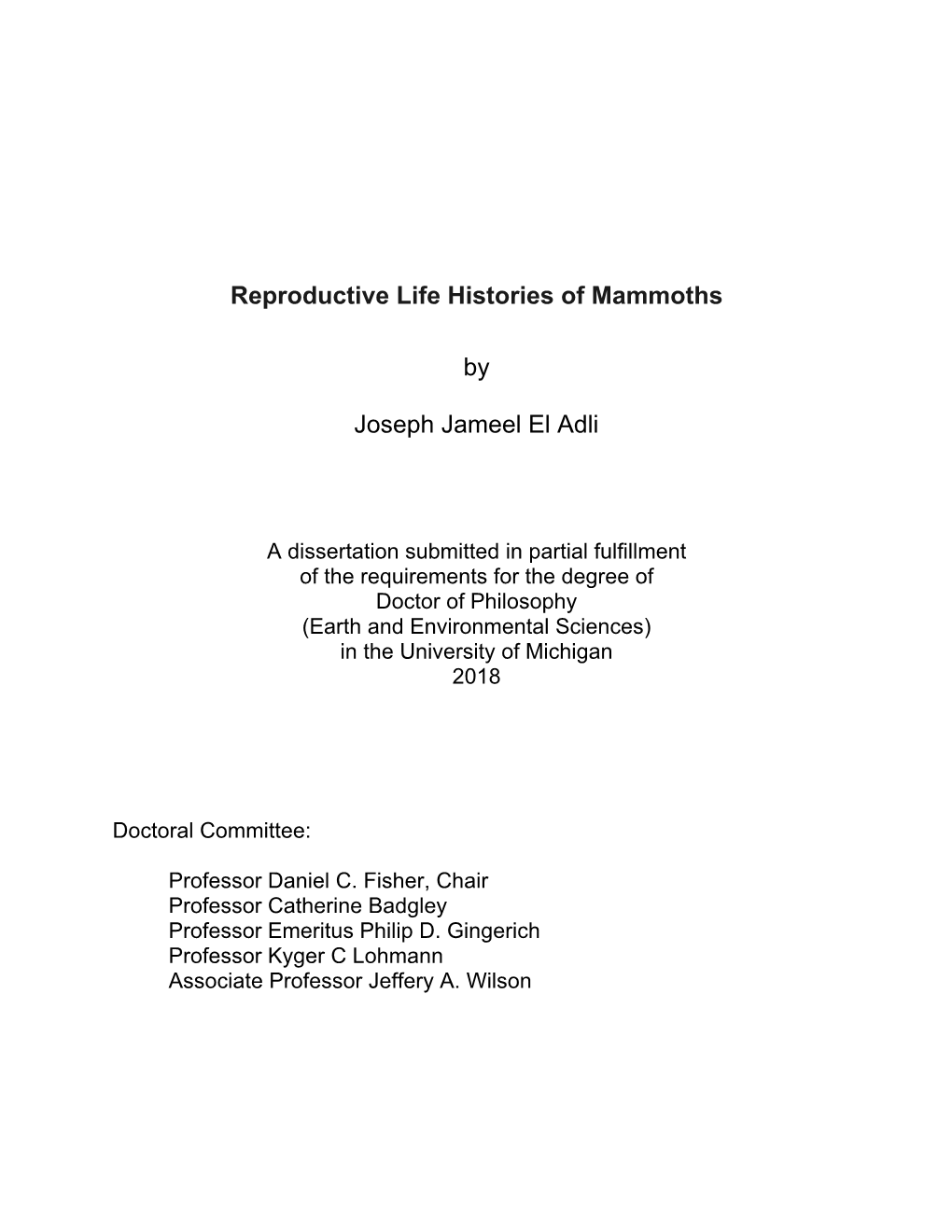 Reproductive Life Histories of Mammoths by Joseph Jameel El Adli