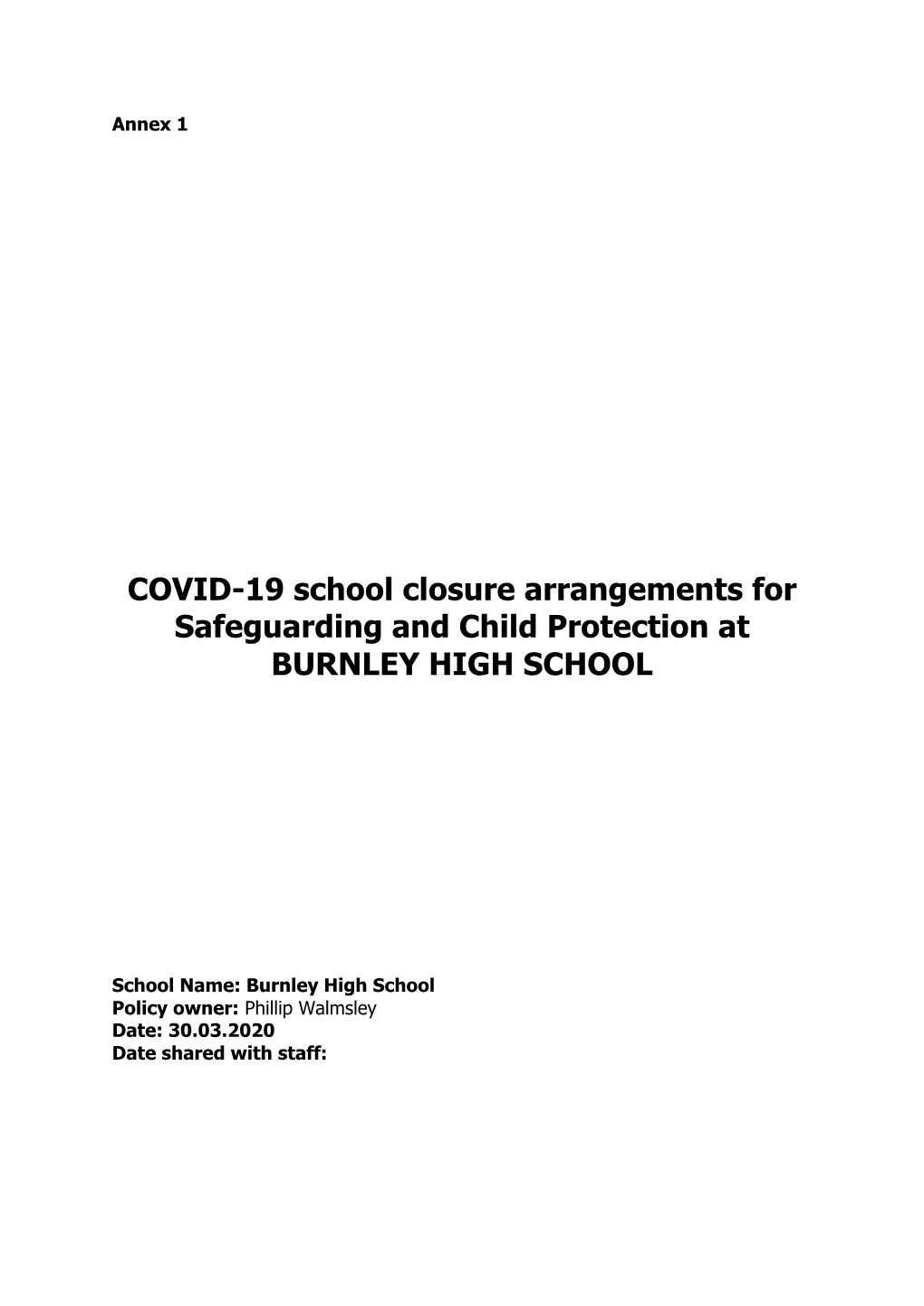 COVID-19 School Closure Arrangements for Safeguarding and Child Protection at BURNLEY HIGH SCHOOL