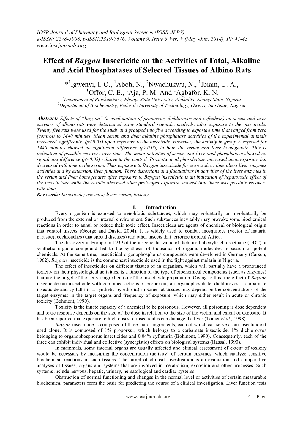 Effect of Baygon Insecticide on the Activities of Total, Alkaline and Acid Phosphatases of Selected Tissues of Albino Rats