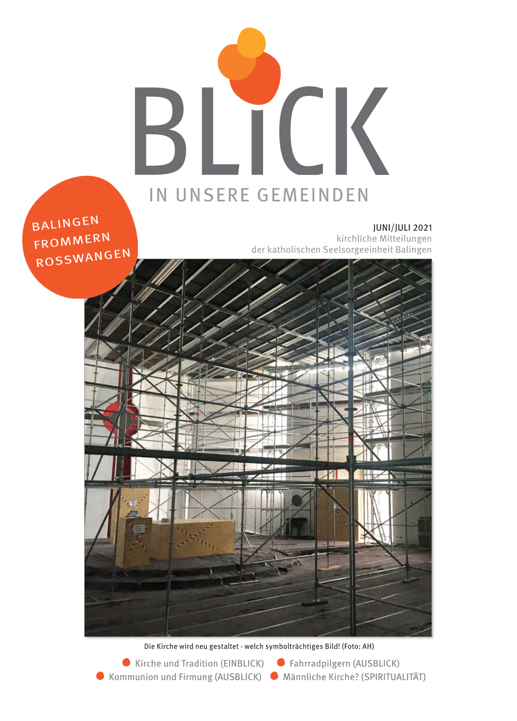 Blick in Die Gemeinde | Juni/Juli 2021