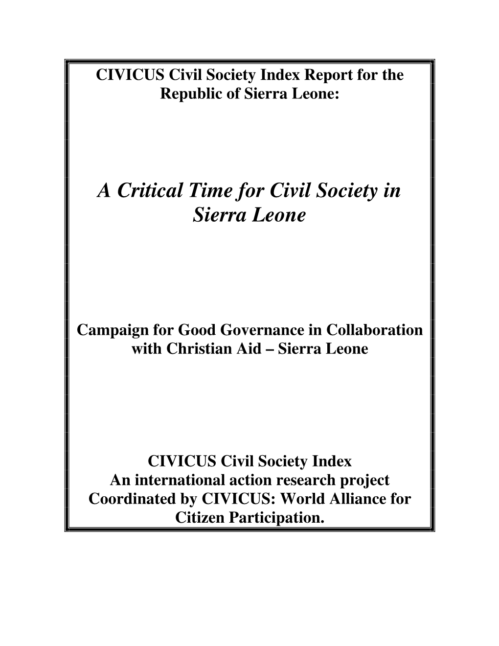 A Critical Time for Civil Society in Sierra Leone