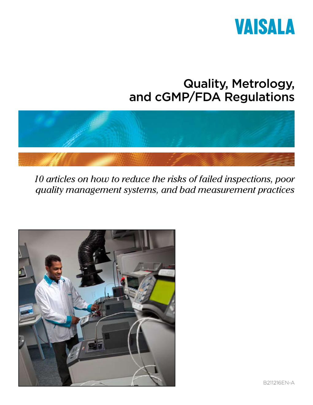 Quality, Metrology, and Cgmp/FDA Regulations