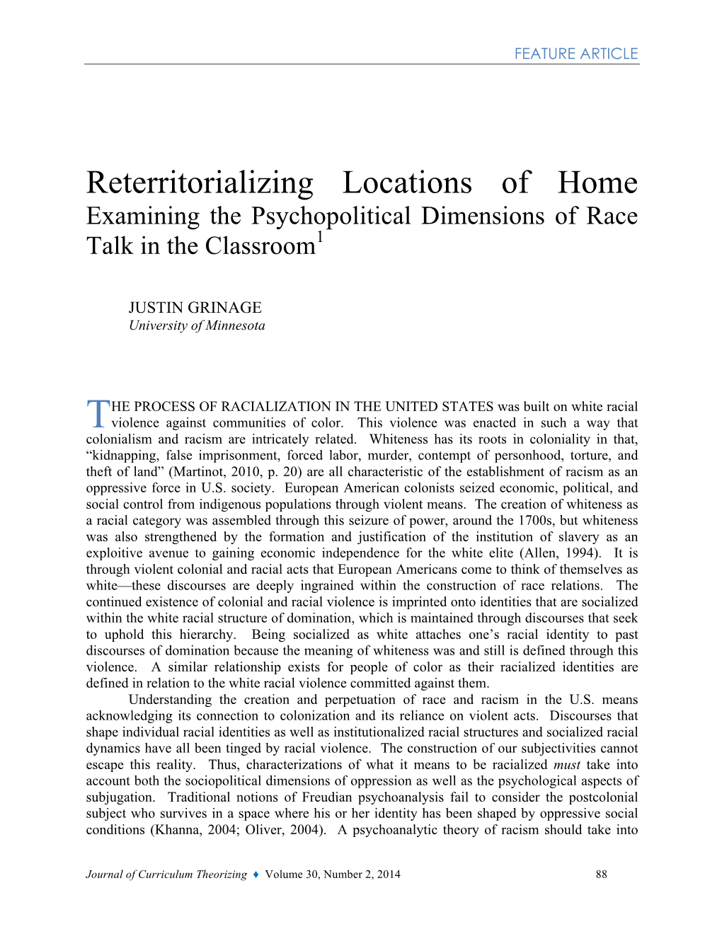 Reterritorializing Locations of Home Examining the Psychopolitical Dimensions of Race Talk in the Classroom1