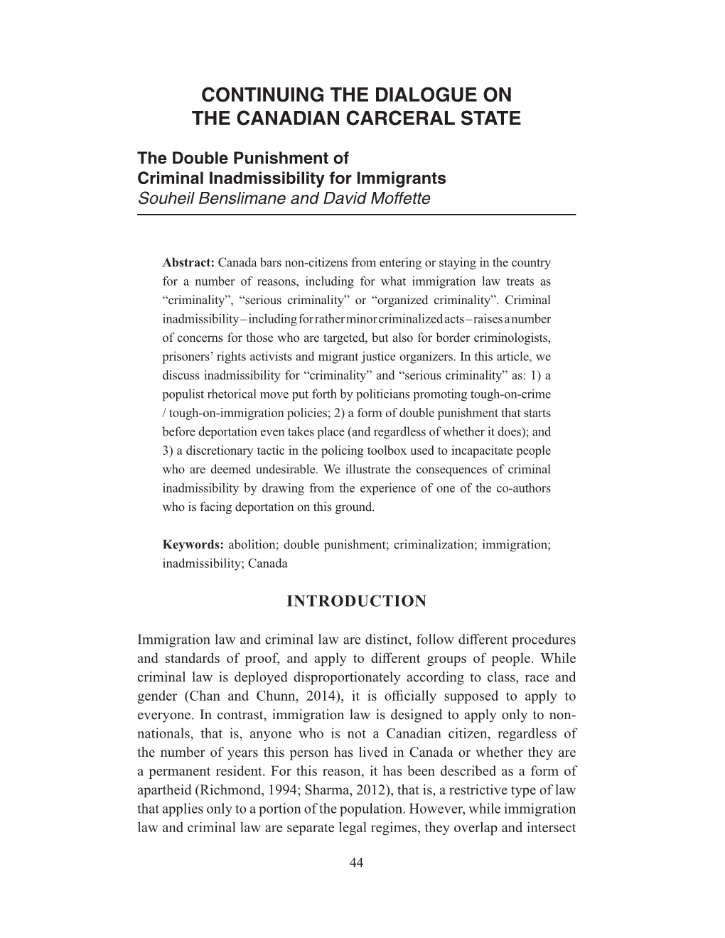 The Double Punishment of Criminal Inadmissibility for Immigrants Souheil Benslimane and David Moffette