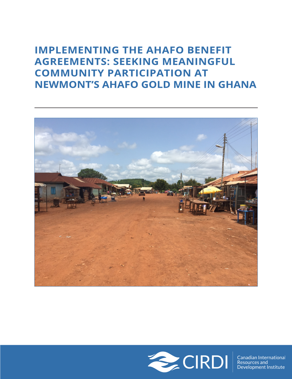 Implementing the Ahafo Benefit Agreements