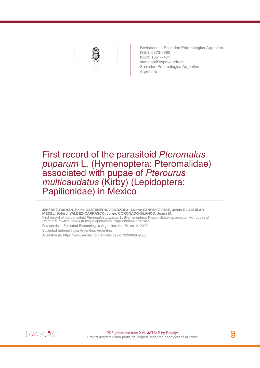 First Record of the Parasitoid Pteromalus Puparum L