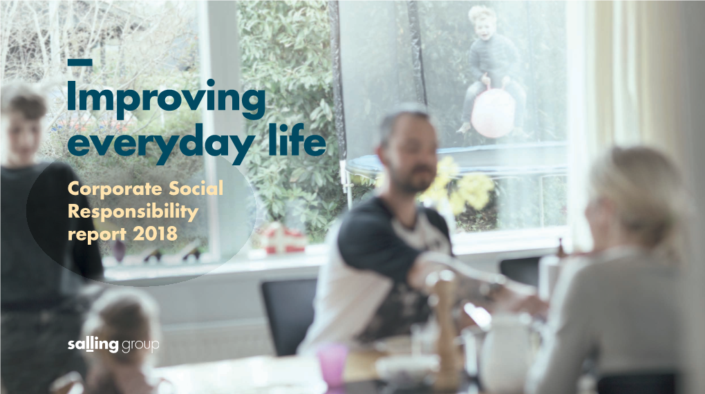 Improving Everyday Life Corporate Social Responsibility Report 2018 Content