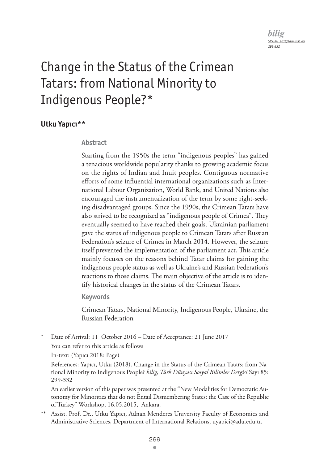Change in the Status of the Crimean Tatars: from National Minority to Indigenous People?*