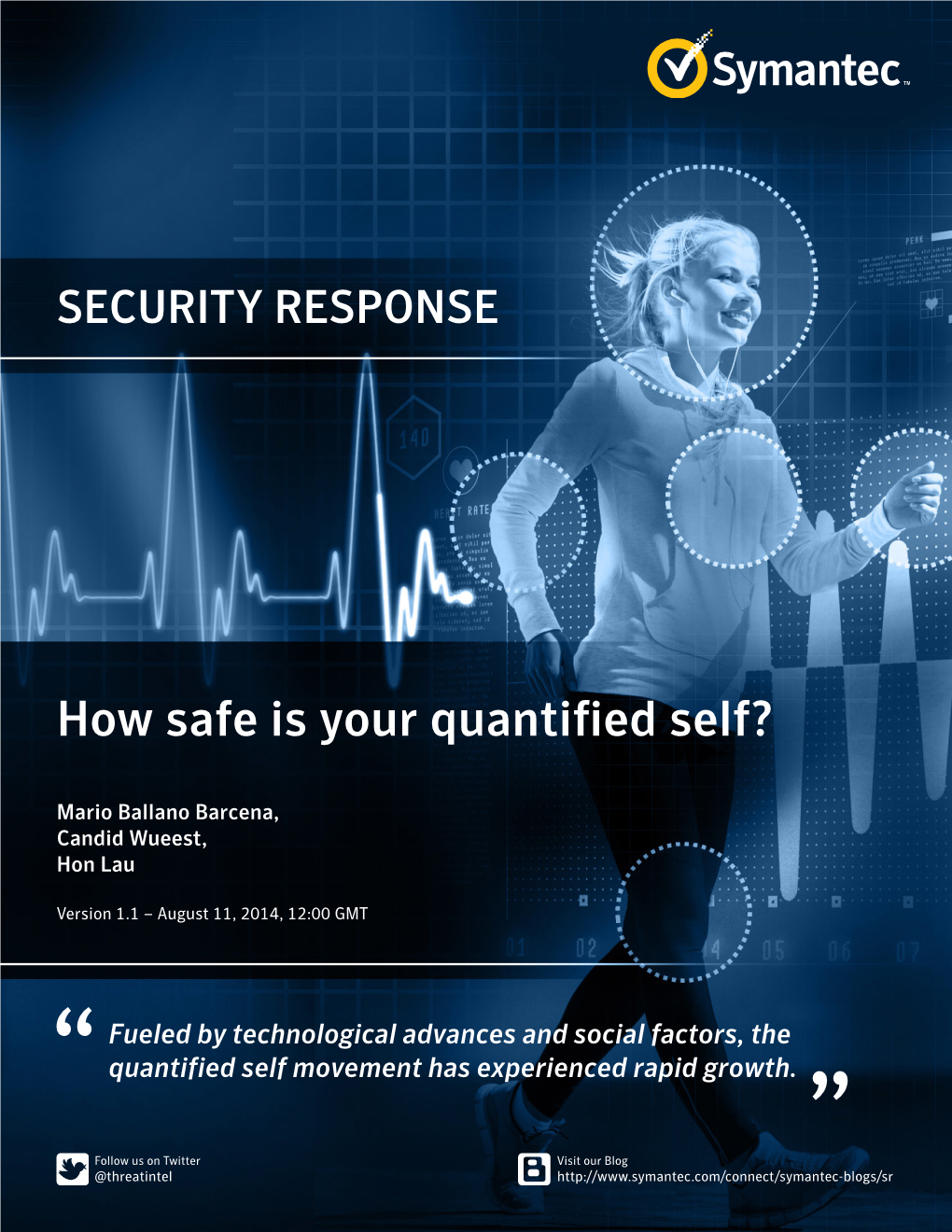 How Safe Is Your Quantified Self? Tracking, Monitoring, and Wearable Tech