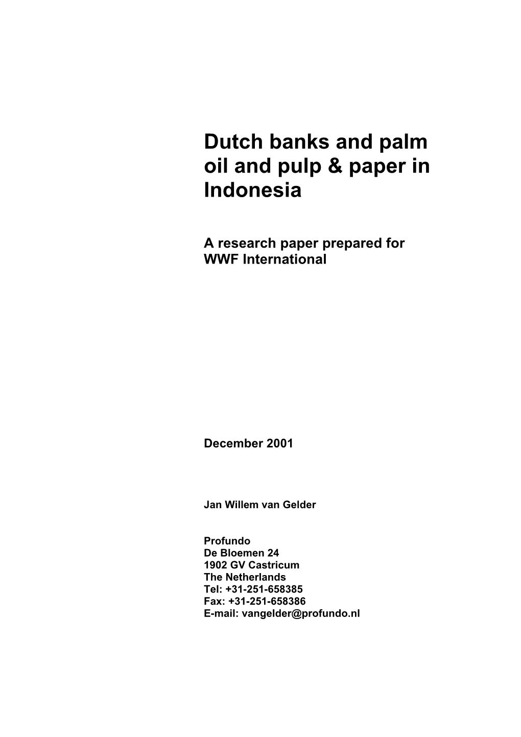 Dutch Banks and Palm Oil and Pulp & Paper in Indonesia
