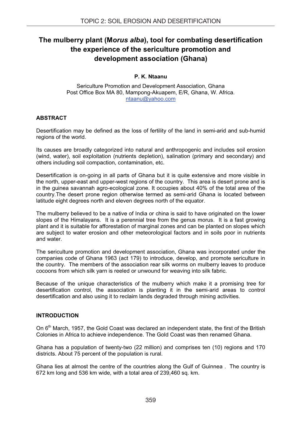 The Mulberry Plant (Morus Alba), Tool for Combating Desertification the Experience of the Sericulture Promotion and Development Association (Ghana)