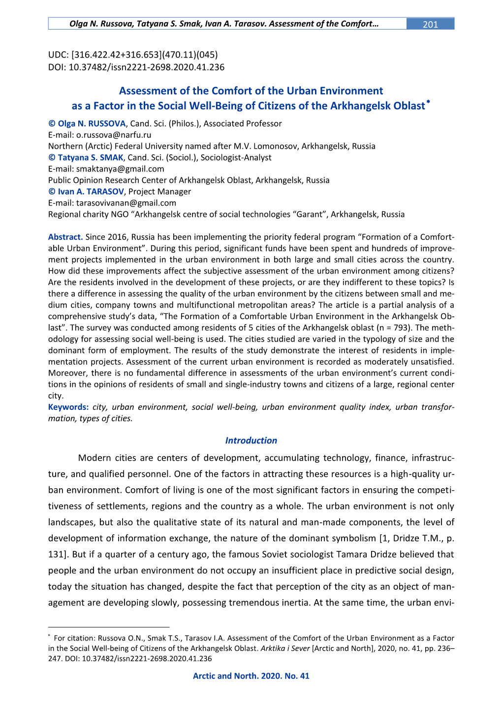 Assessment of the Comfort of the Urban Environment As a Factor in the Social Well-Being of Citizens of the Arkhangelsk Oblast  © Olga N