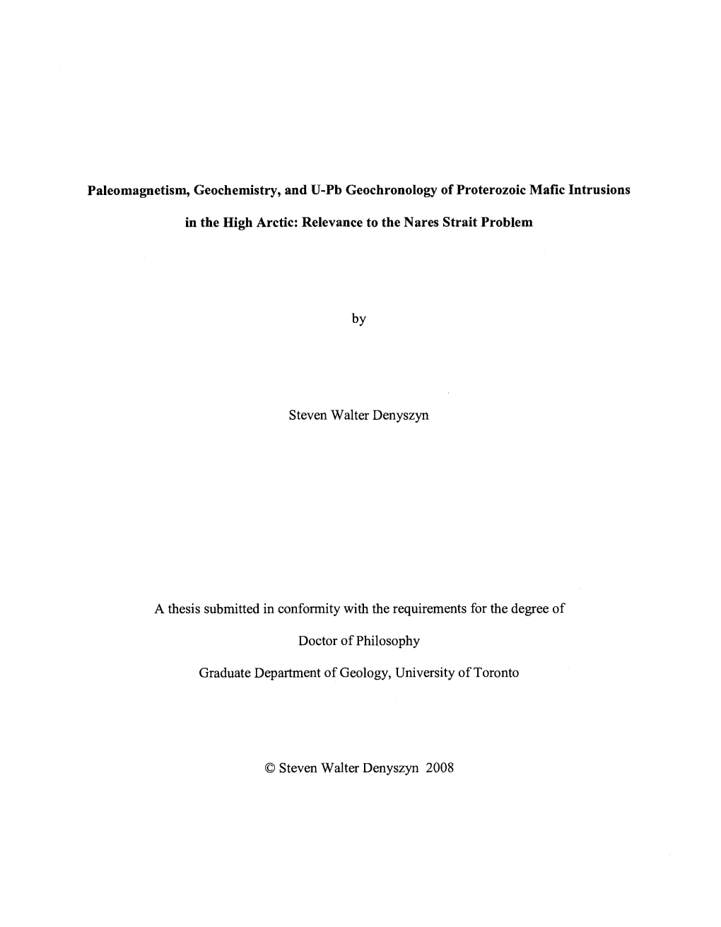 Paleomagnetism, Geochemistry, and U-Pb Geochronology of Proterozoic Mafic Intrusions