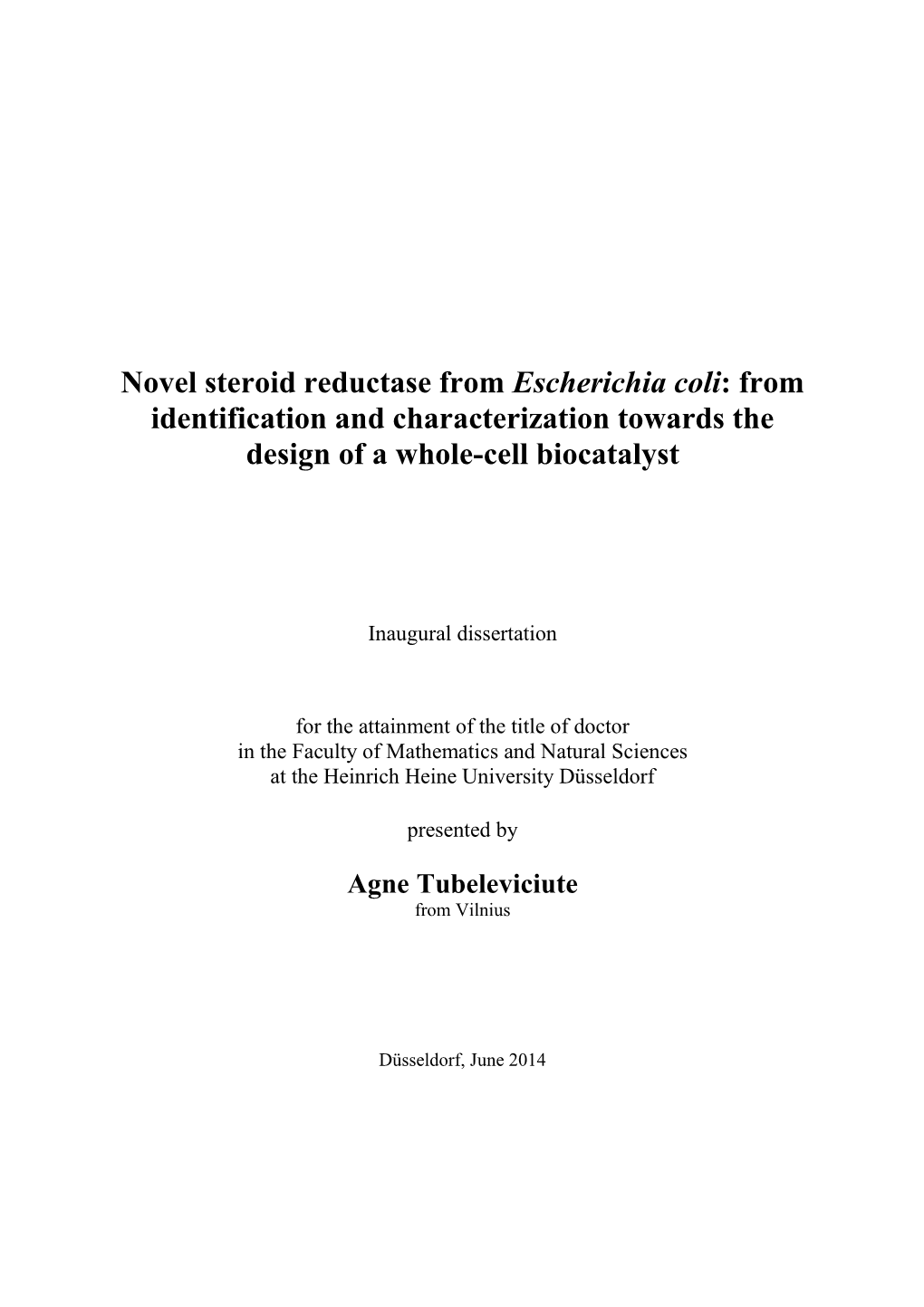 Novel Steroid Reductase from Escherichia Coli: from Identification and Characterization Towards the Design of a Whole-Cell Biocatalyst