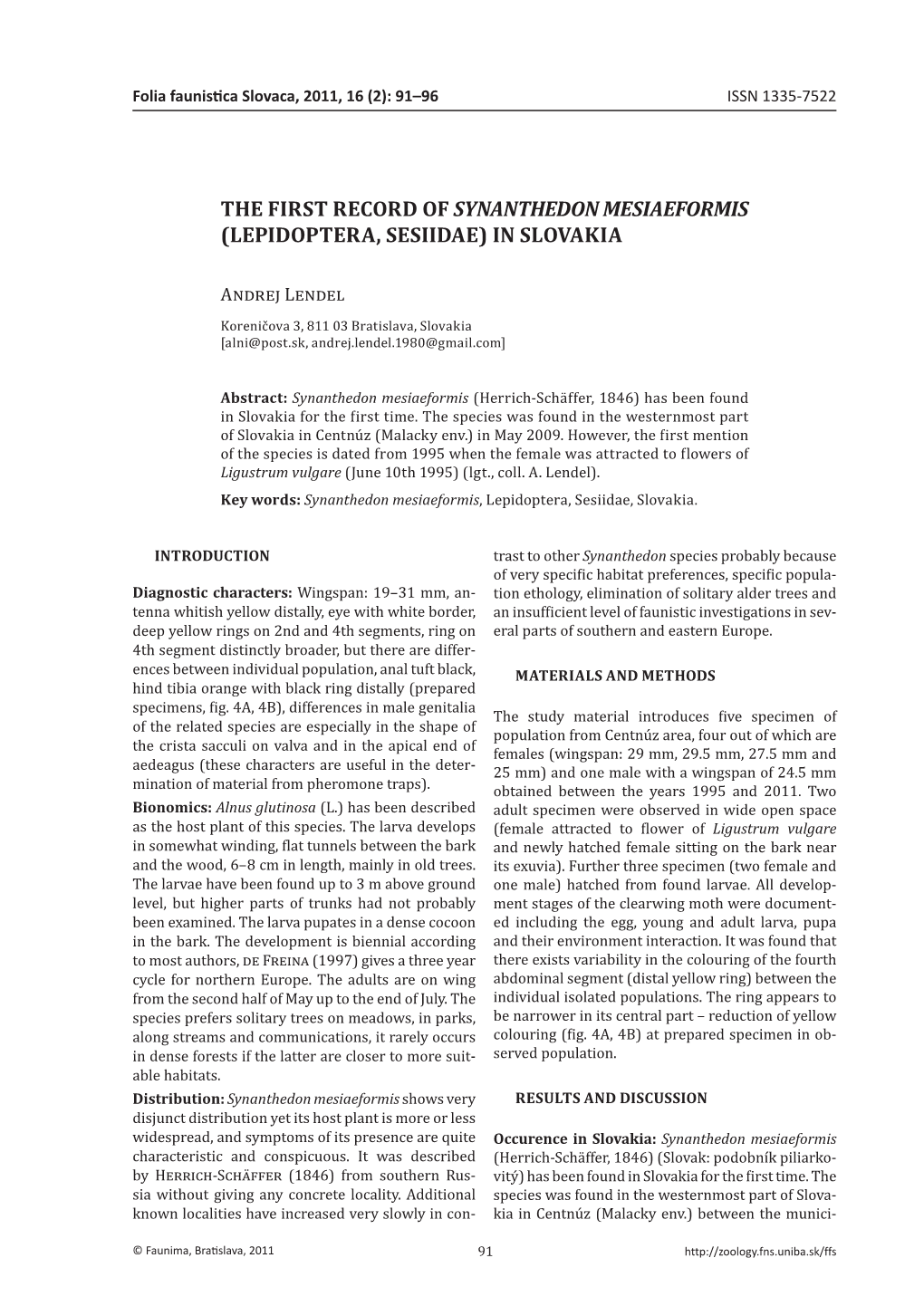 The First Record of Synanthedon Mesiaeformis (Lepidoptera, Sesiidae) in Slovakia