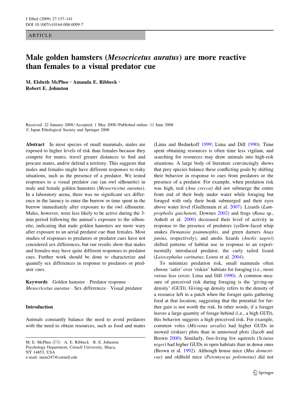 Male Golden Hamsters (Mesocricetus Auratus) Are More Reactive Than Females to a Visual Predator Cue