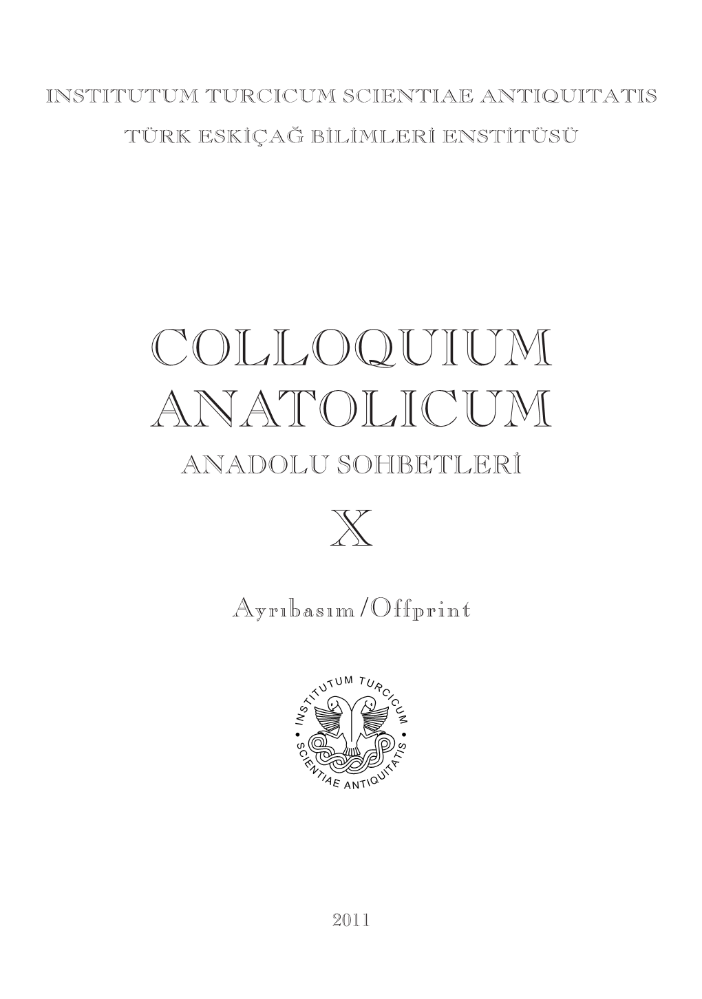 Colloquium Anatolicum X 2011