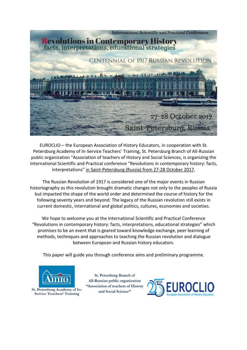 The European Association of History Educators, in Cooperation with St