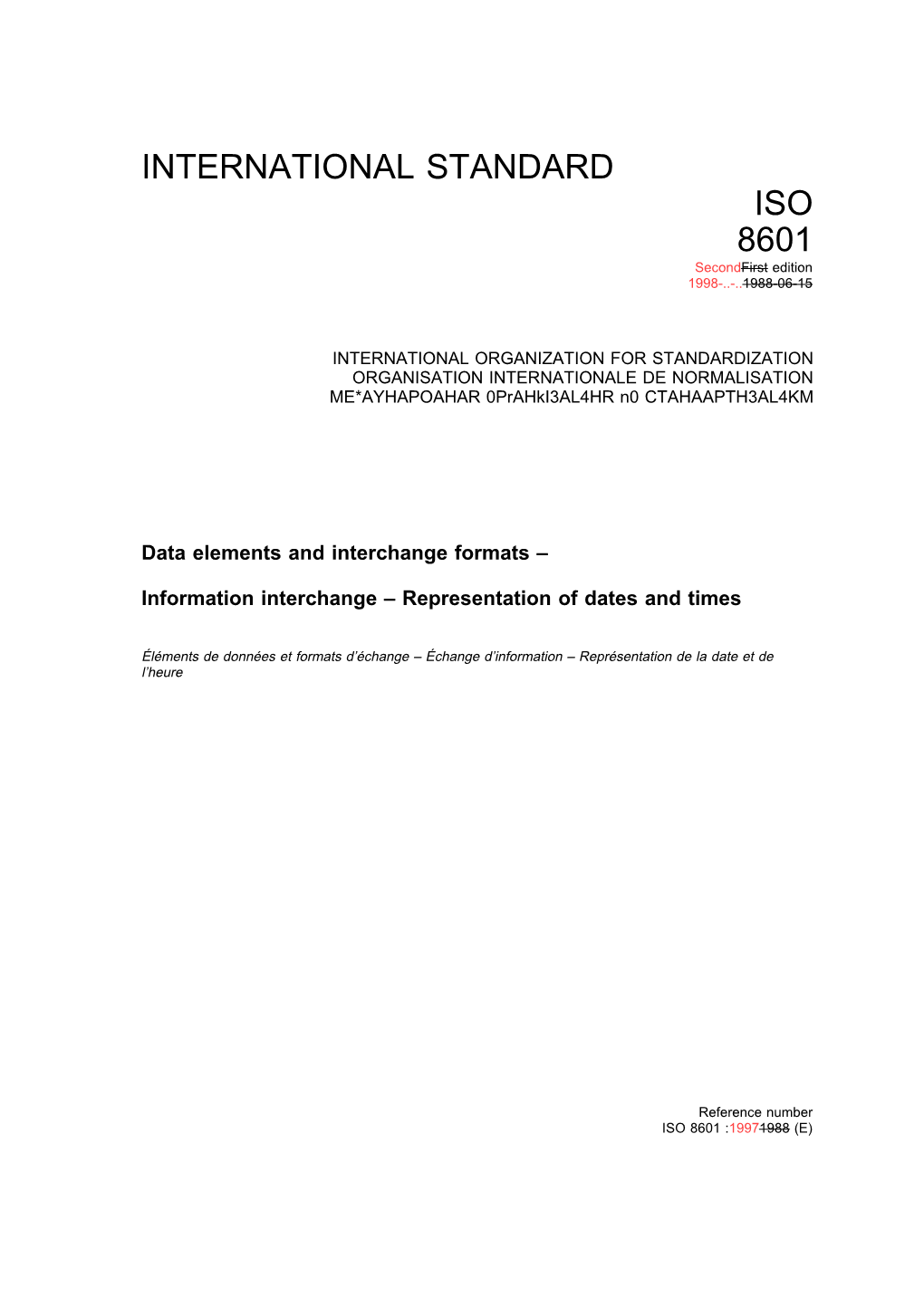 Working Draft for ISO 8601 Representation of Dates and Times