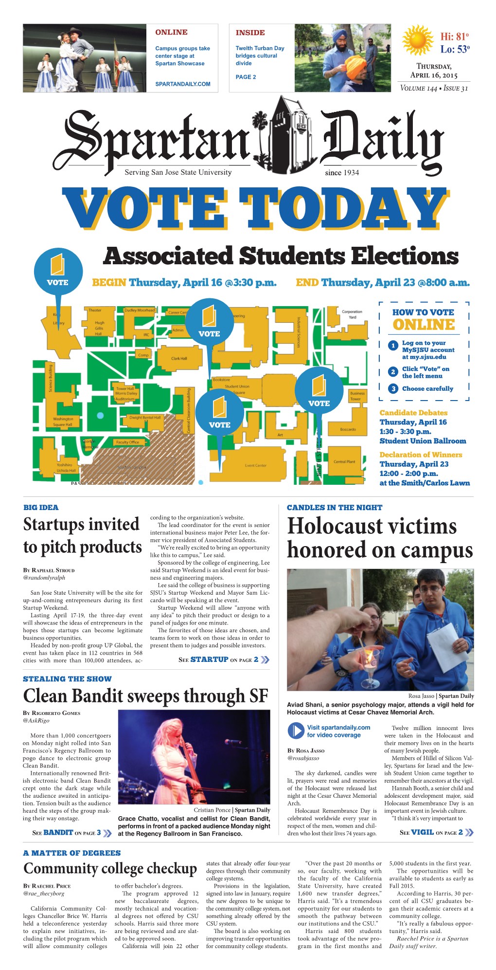 Associated Students Elections Holocaust Victims Honored on Campus