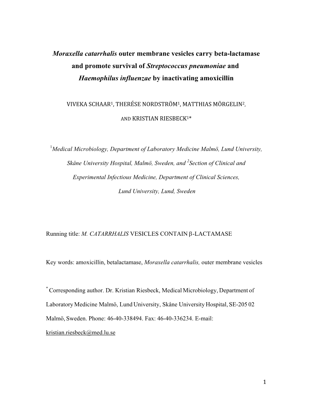 Moraxella Catarrhalis Outer Membrane Vesicles Carry Beta-Lactamase And