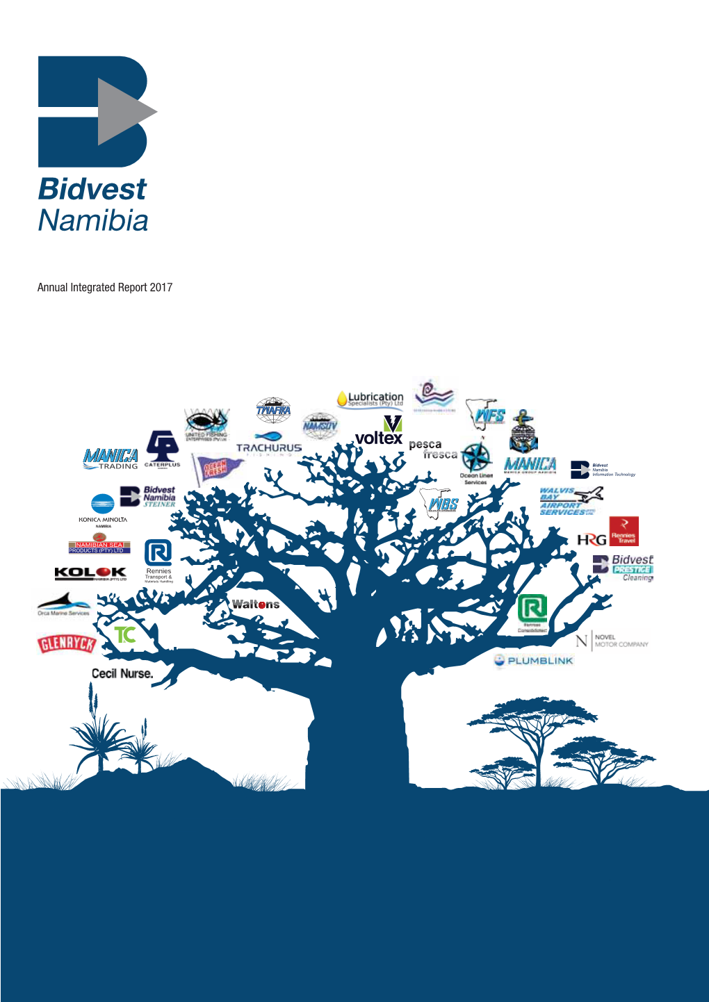 Bidvest Namibia Limited Is a Publicly Owned Company Listed on the Namibian Stock Exchange Since 26 October 2009
