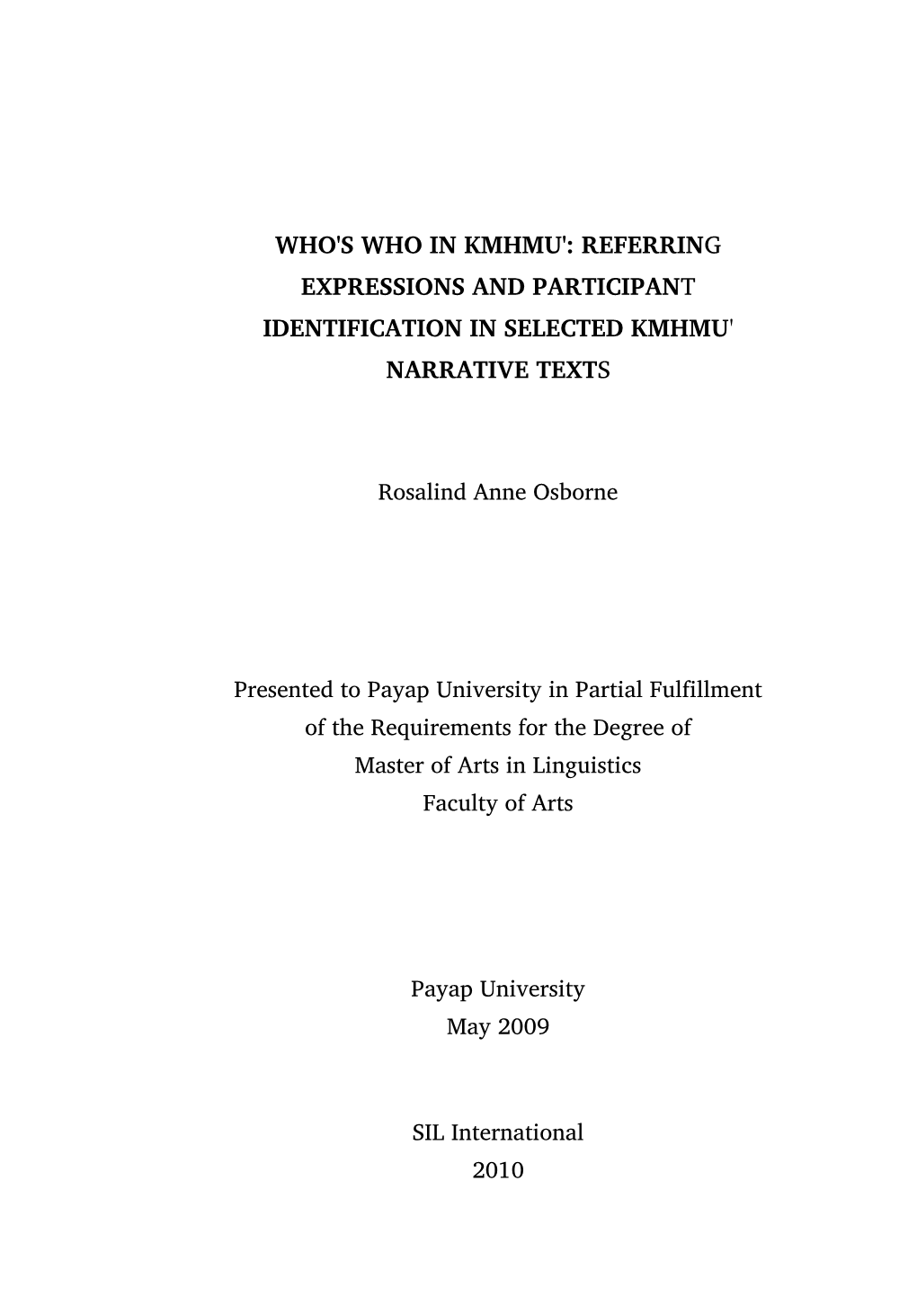 Who's Who in Kmhmu': Referring Expressions and Participant Identification in Selected Kmhmu' Narrative Texts