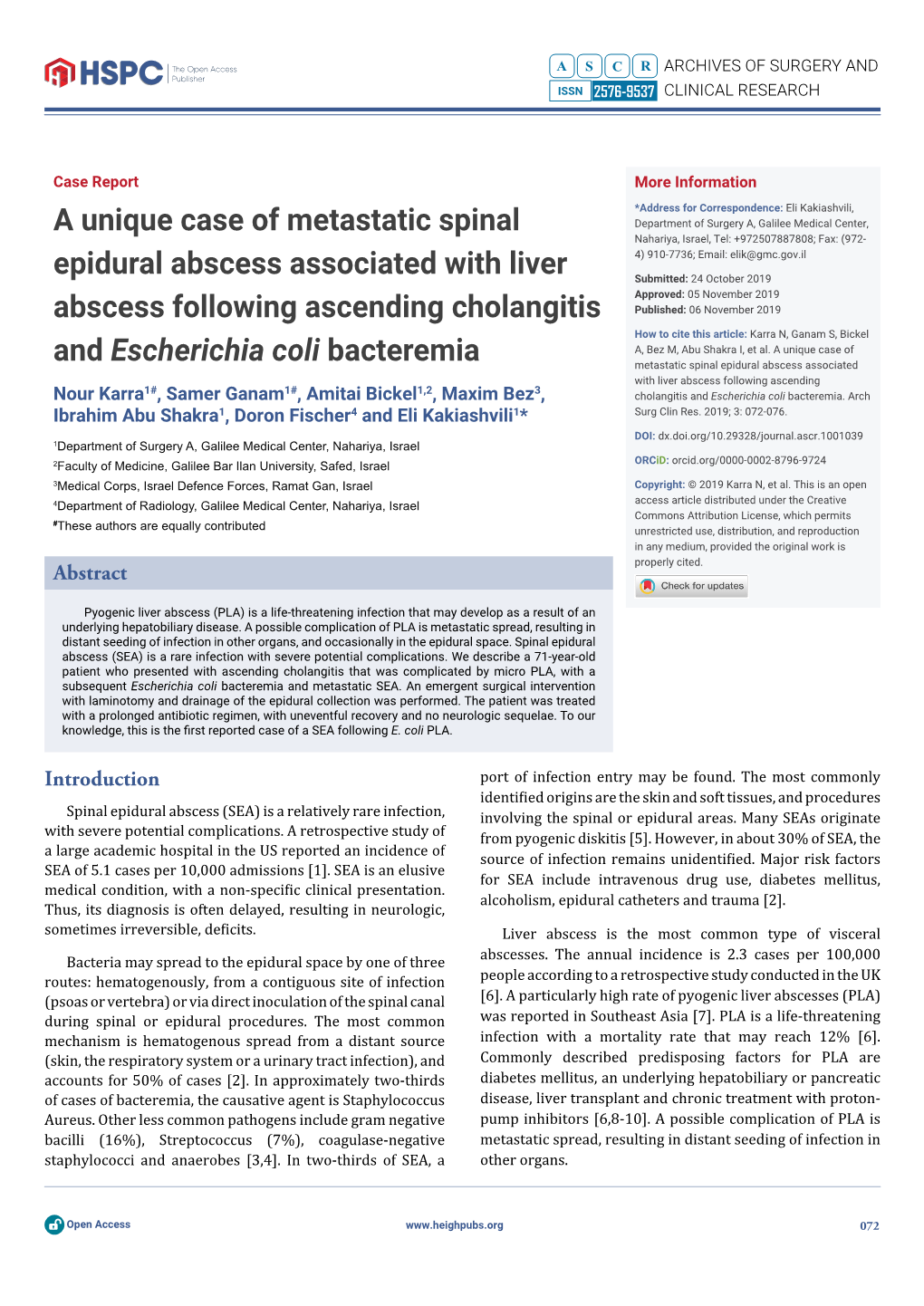 A Unique Case of Metastatic Spinal Epidural Abscess Associated with Liver Abscess Following Ascending Cholangitis and Escherichia Coli Bacteremia