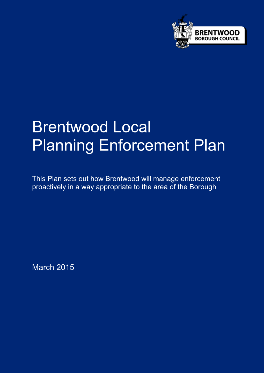 Brentwood Local Planning Enforcement Plan