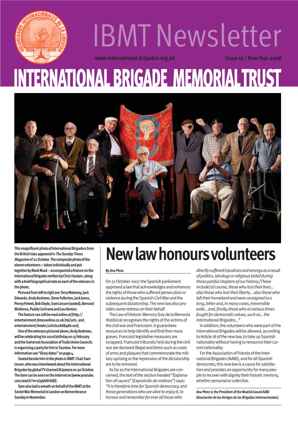 IBMT Newsletter Issue 19 / New Year 2008 INTERNATIONAL BRIGADE MEMORIAL TRUST